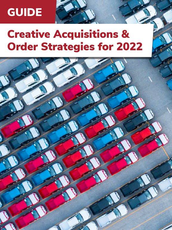 Creative Acquisitions & Order Strategies for 2022