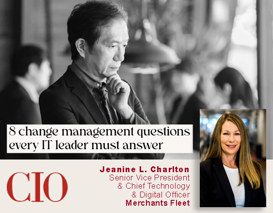 Man in thought with overlay text about change management. Inset shows a woman labeled as Jeanine L. Charlton from CIO.