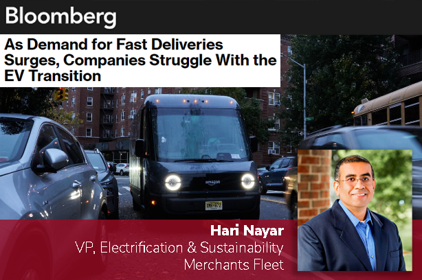 Electric van on city street; inset of a man in business attire, labeled as Hari Nayar, VP at Merchants Fleet.