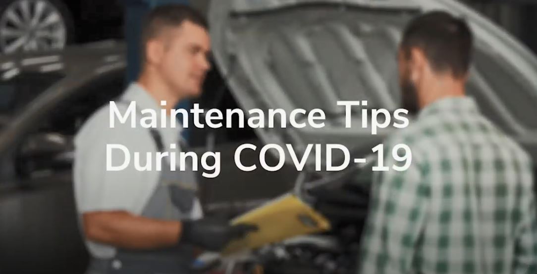 Two men talking near a car with its hood open. Text: "Maintenance Tips During COVID-19.