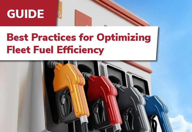 Gas pump handles in various colors; text overlay reads, "Guide: Best Practices for Optimizing Fleet Fuel Efficiency.